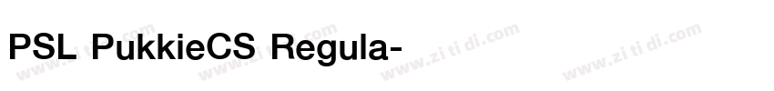 PSL PukkieCS Regula字体转换